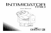 Intimidator Trio User Manual Rev. 3 - CHAUVET DJ...Intimidator Trio User Manual Rev. 3 Page 9 of 27 Mounting Before mounting the product, read and follow the safety recommendations