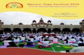 Mysore Yoga Festival 2016 · tours with Yoga teacher starting from 7, 9, 10 to 14 days. Mysore is the deemed Yoga Capital of India and the Globe. A large number of Yogic schools and