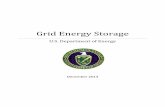 Grid Energy Storage December 2013 - Robert B. Laughlinlarge.stanford.edu/courses/2016/ph240/smith-c1/docs/gyuk.pdf · 1. Energy storage should be a broadly deployable asset for enhancing