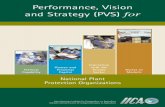 Performance, Vision and Strategy (PVS) forrepiica.iica.int/docs/B0365i/B0365i.pdf · 2007-03-14 · Performance, Vision and Strategy (PVS) for National Plant Protection Organizations