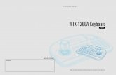 PTZC4 WTX-1200 Keyboard - SuperCircuits · WTX./200A keyboard CHAPTER I In This Manual INTRODUCTION Overview I his manual covers the operation of the WTX-1200A keyboard, WTX-1200A