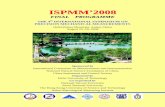 FINAL PROGRAMME 8.19wanihome.ust.hk/~meygao/ICMI/ISPMM/2008... · 2008-12-16 · FINAL PROGRAMME THE 4th INTERNATIONAL SYMPOSIUM ON PRECISION MECHANICAL MEASUREMENTS Hefei/Jiuhua