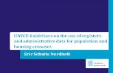 UNECE Guidelines on the use of registers and administrative data … · 2016-10-26 · censuses was created in February 2016 –Objective is to prepare new UNECE Guidelines on the