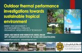 Outdoor thermal performance investigations towards ...irep.iium.edu.my/41188/1/aniza_ESUS14.pdfwithin the urban-scape. ... RS 2 July 2013 11.30 am - 12.15 pm RC 13 July 2013 12 noon