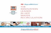 THE INNOVATION LEADER IN HOT WATER RECIRCULATIONaquamotionhvac.com/wp-content/uploads/2019/01/Hot... · 2019-01-19 · • Timer saves money by setting times for hot water. Available