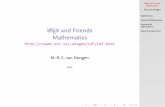LaTeX and Friends Mathematics - ` `%%%`#`&12 ` ~~~ ruecsweb.ucc.ie/~dongen/LAF/Mathematics.pdf · About this Document Lowercase Greek Letters Standard commands \alpha \iota ˝ \tau