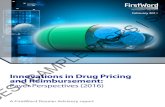 Innovations in Drug Pricing and Reimbursement: Payer ... Pages... · Risk-sharing and value-based pricing. 82. Case study 1: European risk-sharing schemes 85 Case study 2: Complications