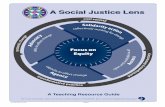 A Social Justice Lens - bctf.ca Lens Booklet-Revised July...BCTF Social Justice Lens Booklet 3 A social justice lens checklist by Marianne Neill, CASJ—Peace and Global Education