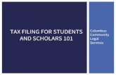 TAX FILING FOR STUDENTS AND SCHOLARS 101 · Form 8233 allows you to describe your country of origin, tax treaty, and specific article that applies to your situation, for example,