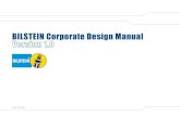 Bilstein Corporate Design Manualinfo.bilsteinus.com/public_access/corporate-design/... · Font: Impact Style: Regular Case: Upper and lower 2. Copy Font: TK Type Style: Regular Case: