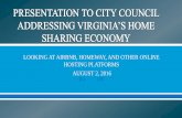 LOOKING AT AIRBNB, HOMEWAY, AND OTHER ONLINE … Matthias...Aug 02, 2016  · in late 2015, the virginia restaurant lodging & travel association (vrlta) notified the city of virginia