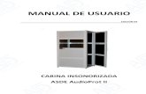 MANUAL DE USUARIO - generalasde.com · manual de usuario – cabina insonorizada asde audioprot ii 5 . manual del usuario 1.- introducciÓn y recomendaciones bÁsicas 6 2.- seguridad