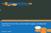 Cybersecurity standard gap analysis · 2019-05-23 · cyberwatching.eu White paper on cybersecurity standard gap analysis - @cyberwatchingeu 1 Disclaimer The work described in this