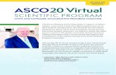 am.asco.org #ASCO20 · endorsed, or accredited by ASCO, CancerLinQ, or Conquer Cancer. REGISTER NOW AT AM.ASCO.ORG. am.asco.org #ASCO20 ASCO20 Virtual Scientiﬁ c Program Schedule