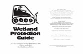 Wetland Protection Guide - Audubon WashingtonGuide A Citizen's Guide to Wetland Protection Before and After the Bulldozer Arrives First Edition, 1995 The Wetland Protection Guide is