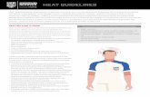 HEAT GUIDELINES - usys-assets.ae-admin.com · Preventing heat related illness is the best medicine. It may become important to adjust training, match play and hydration breaks when