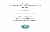 STATE WATER SUPPLY ENHANCEMENT PLAN · State Water Supply Enhancement Plan Page 3 of 175 January 2017 STATE WATER SUPPLY ENHANCEMENT PLAN JANUARY 2017 The State of Texas’ comprehensive