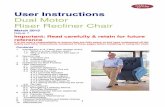 AJW User Instructions 2015 - Dual Motor Riser …...Riser Recliner Chairs. Your warranty will be void and user safety may be compromised should the weight limit of a user for the particular