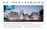 Studio Akkerhuis met De Meelfabriek genomineerd voor ...€¦ · proces met herbestemming van 5 monumentale gebouwen in combinatie met nieuwbouw, waarbij gekeken wordt naar de juiste