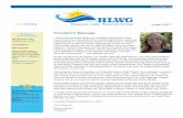 TheNEWS August 2017hlwg.org/wp-content/uploads/HLWG_NEWS_2017_08_finalattch.pdf · 2 Meet Linda Meacham, HLWG’s new VP of Interest Groups. NEWS editor, Carol Matarese, met with