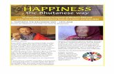 12 short films focusing on aspects of Bhutan’s GNH and ... · ophy, Gross National Happiness (GNH). Since 1998, he has advocated the GNH philosophy immensely and shared it with