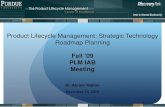 Product Lifecycle Management: Strategic Technology Roadmap ... · Management doesn’t understand that PLM is a cross functional organizational wide initiative, they think it’s