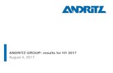 ANDRITZ GROUP: results for H1 2017 · HYDRO Unit H1 2017 H1 2016 +/-Q2 2017 Q2 2016 2016 Order intake MEUR 514.0 591.4 -13.1% 204.5 339.4 -39.7% 1,500.3 Order backlog ... produced