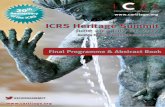 ICRS Heritage Summit...ritage summit, celebrating two seminal events: the founding 20 years ago of this great society, The ICRS, and the first in man implantation of cultured chondrocytes