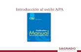 Introducción al estilo APA · Estilo APA • Manual de estilo de la American Psychological Association. • Estipula la manera en que se deben redactar, citar, formatear y presentar