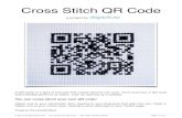 Cross Stitch QR Code - angelab.meangelab.me/downloads/CrossStitchQRCode.pdf · Cross Stitch QR Code Instructions Note: Line your ﬁnished QR code with interfacing or felt, if attaching