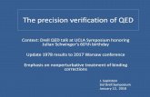 The precision verification of QED · 2018-01-12 · 2 466 061 413 187 035(10) Hz (0.004 ppt) Recoil of Rubidium and Cesium (for fine structure constant α) Electron g-2 (for new physics)