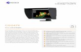 CG247X - EIZO LCD Monitore für Office, Foto & Design ... · Wide gamut LCD with LED technology, contrast 1500:1, brightness 400 cd/sq m ... all of its monitors in the CG series and