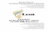 Arch Street United Methodist Churcharchstreetumc.org/wp-content/uploads/2016/02/Bulletin-February-2… · 21/02/2016  · SUNDAY WORSHIP 11:00 AM February 21, 2016 Second Sunday in