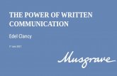 THE POWER OF WRITTEN COMMUNICATION Clancy.pdf · 1. Understanding corporate culture 2. Role of communication in corporate strategy 3. Visual communication supporting written communication