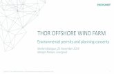 THOR OFFSHORE WIND FARM...• A report on the findings and conclusions of the HAZID workshop • Collected data on maritime traffic from AIS 19/01931-3 – Thor Offshore Wind Farm