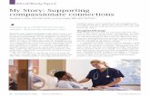 My Story: Supporting compassionate connectionsThe My Story report can be completed, in consultation with the patient, by any member of the care team. For ease of use, it can be For