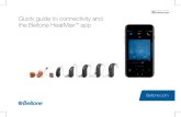 Quick guide to connectivity and the Beltone HearMax app · 2018-09-19 · Apple: Beltone hearing aids support Made for iPhone (MFi) functionality with the following Apple devices: