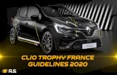 CLIO TROPHY FRANCE GUIDELINES 2020 · 2020-05-15 · 1st 6 000 900 1 500 2nd 4 500 600 1 000 3rd 3 500 300 700 4th 2 500 500 5th 1 500 400 6th 1 000 7th 800 8th 700 9th 600 10th 400