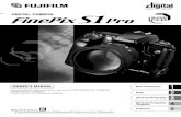 Fujifilm FinePix S1 Pro User's Manual...Product Name : FUJIFILM DIGITAL CAMERA FinePix S1 Pro Manufacture’s Name : Fuji Photo Film Co., Ltd. Manufacture’s Address : 26-30, Nishiazabu