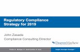 Regulatory Compliance Strategy for 2019 19... · • CFPB updated 2016 Advisory • 6 best practices • Report to authorities • File SARs • Pay attention to Reg E exceptions.
