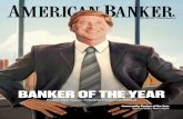 BANKER OF THE YEAR€¦ · Contributing Editor Daniel Wolfe 212.803.8397 Digital Managing Editor Christopher Wood 212.803.8437 ... Josh and the Financial Institutions Group ... country