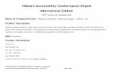VMware Accessibility Conformance Report International Edition · WCAG 2.1 Report Tables 1 and 2 also document conformance with: • EN 301 549: Chapter 9 - Web, Chapter 10 - Non-Web