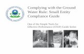 Complying with the Ground Water Rule: Small Entity ...2006/11/08  · public notice to relect changes to EPA’s approach to implementing the Ground Water Rule or to clarify or update
