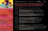 Systematic Metaphysics: Prospects and Problems · 9:00-9:15 Greetings Michael Roubach (Director of Bergman Center, The Hebrew University of Jerusalem)Aaron Segal (The Hebrew University