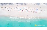 Results 9M & Q3 2019 2. Financials 9M & Q3 2019* Results 9M & Q3 2019 7 In EUR million 9M 2019 9M 2018