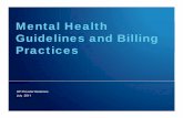 Mental Health Guidelines and Billing Practicesin.gov/dcs/files/MentalHealth2011CompatibilityMode.pdfMental Health – The IHCP also reimburses under 405 IAC 5-20-8 for psychiatrist