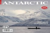 Voyaging to Antarctica - New Zealand Antarctic Society€¦ · Our shared love for Antarctica gives us a common interest and passion; a passion that has taken many of our members