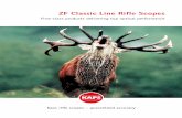 ZF Classic Line Rifle Scopesguns4hunt.ru/cats/Kaps_katalog3.pdf · Data 1,5 – 6 x 42 1 – 4 x 22 Magnification 1,5 – 6 x 1 – 4 x Lens tube diameter 48 30 mm Field of vision
