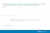 Dell EMC Ready Stack: VMware Cloud Foundation on PowerEdge … · 2019-07-02 · 2 Dell EMC Ready Stack: VMware Cloud Foundation on PowerEdge Servers and Unity Storage Design Guide