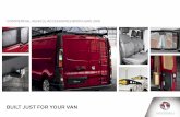 BUILT JUST FOR YOUR VAN - vauxhall.co.uk · Luckily, at Vauxhall, we have a van for every need – and a range of accessories for every van. From heavy-duty floor mats to roof racks,